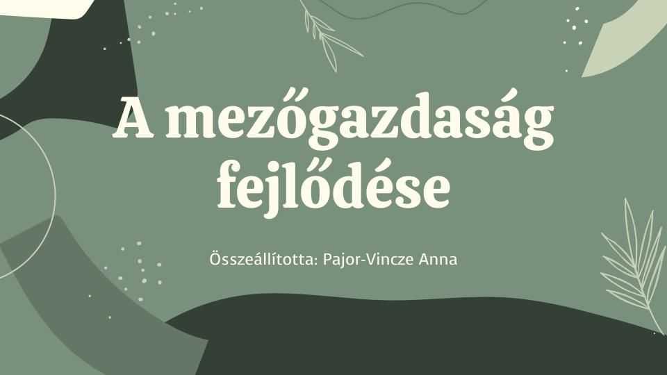 mezogazdasag-fejlodese-a-tortenelem-soran